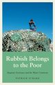 Rubbish Belongs to the Poor, O'Hare Patrick