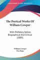 The Poetical Works Of William Cowper, Cowper William