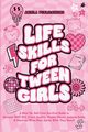 Life Skills For Tween Girls, Publications Aniela