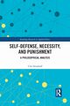 Self-Defense, Necessity, and Punishment, Steinhoff Uwe