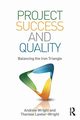 Project Success and Quality, Wright Andrew