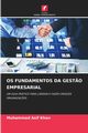 OS FUNDAMENTOS DA GEST?O EMPRESARIAL, Khan Muhammad Asif
