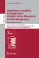 Digital Human Modeling and Applications in Health, Safety, Ergonomics and Risk Management. Human Body and Motion, 