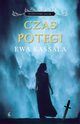 Czas potgi, Kassala Ewa
