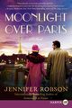 Moonlight Over Paris LP, Robson Jennifer