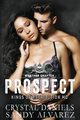 Prospect, Daniels Crystal