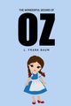 The Wonderful Wizard of Oz, Baum L. Frank