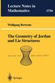 The Geometry of Jordan and Lie Structures, Bertram Wolfgang