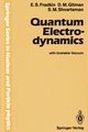 Quantum Electrodynamics, Fradkin E.S.
