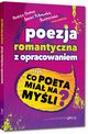 Poezja romantyczna z opracowaniem, 