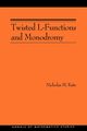 Twisted L-Functions and Monodromy, Katz Nicholas M.