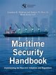 Maritime Security Handbook, Waldron Jonathan K.