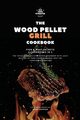 The Traeger Grill Bible, Johnson Bron