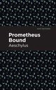 Prometheus Bound, Aeschylus