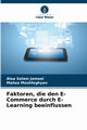 Faktoren, die den E-Commerce durch E-Learning beeinflussen, Jameel Alaa Salam