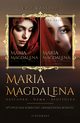 Maria Magdalena, Kassala Ewa