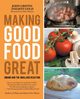 Making Good Food Great, Griffin John