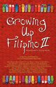 Growing Up Filipino II, 