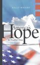 America's Hope, Wright Kelly
