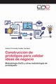 Construccin de prototipos para validar ideas de negocio, Cuellar Cardona Andres Fernando