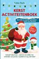 Kerst Activiteitenboek voor kinderen van 4 tot 8 jaar - Een leuk en creatief activiteitenboek voor Kerstmis, Books Funkey
