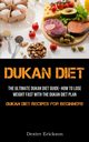 Dukan Diet, Erickson Dexter