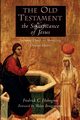 The Old Testament and the Significance of Jesus, Holmgren Fredrick Carlson