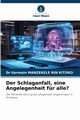 Der Schlaganfall, eine Angelegenheit fr alle?, MANZEKELE BIN KITOKO Dr Germain