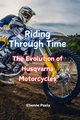 Riding Through Time, Psaila Etienne