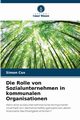 Die Rolle von Sozialunternehmen in kommunalen Organisationen, Cox Simon