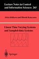 Linear Time Varying Systems and Sampled-data Systems, Ichikawa Akira