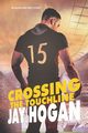 Crossing the Touchline, Hogan Jay