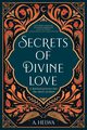 Secrets of Divine Love, Helwa A.