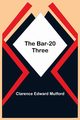 The Bar-20 Three, Edward Mulford Clarence