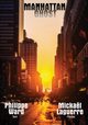 Manhattan Ghost, Ward Philippe