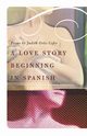 Love Story Beginning in Spanish, Cofer Judith Ortiz