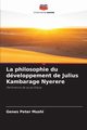 La philosophie du dveloppement de Julius Kambarage Nyerere, Mushi Genes Peter