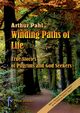 Winding Paths of Life, Pahl Arthur