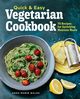 Quick & Easy Vegetarian Cookbook, Walsh Anna-Marie