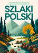 Szlaki Polski, 