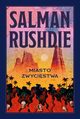Miasto Zwycistwa, Rushdie Salman