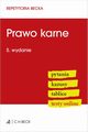 Prawo karne. Pytania. Kazusy. Tablice. Testy online, 