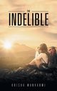 The Indelible, Mankarmi Krisha