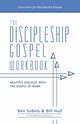 The Discipleship Gospel Workbook, Hull Bill