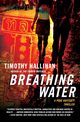 Breathing Water, Hallinan Timothy