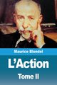 L'Action, Blondel Maurice