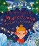Marcelinka i witeczny koowrotek, Kucewicz Katarzyna