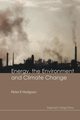 ENERGY, THE ENVIRONMENT AND CLIMATE CHANGE, Hodgson Peter E