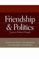 Friendship and Politics, 