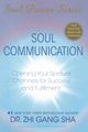 Soul Communication, Sha Zhi Gang